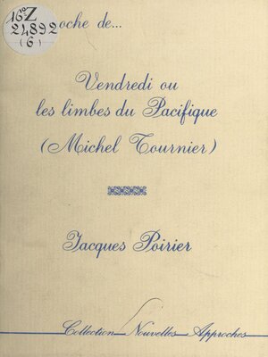 cover image of Approche de «Vendredi ou les Limbes du Pacifique» (Michel Tournier)